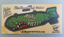 Load image into Gallery viewer, Aloha From Hell Bomb Vinyl Sticker