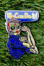 Load image into Gallery viewer, We Can Do It, a Day of the Dead Hard Enamel Pin