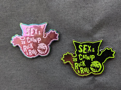 Sex & Catnip & Rock n Roll Enamel Pin